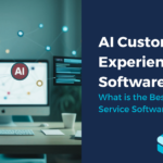 Best AI Customer Service Software